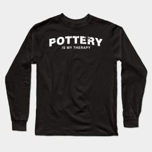 Pottery Is My Therapy Vintage Long Sleeve T-Shirt